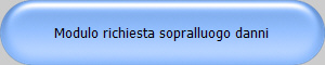 Modulo richiesta sopralluogo danni